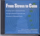  : From Stress to Calm