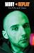 Moby: Replay - His Life and Times