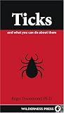 Ticks and What You Can Do About Them