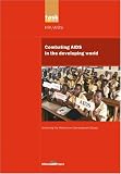 Combating AIDS in the Developing World (Un Millennium Project) (UN Millennium Project)