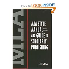 MLA Style Manual and Guide to Scholarly Publishing, 3rd Edition