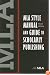 MLA Style Manual and Guide to Scholarly Publishing, 3rd Edition