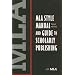 MLA Style Manual and Guide to Scholarly Publishing, 3rd Edition