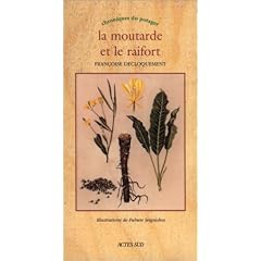 La Moutarde et le Raifort