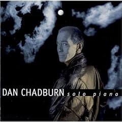 DAN CHADBURN solo piano