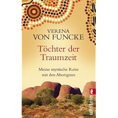T�chter der Traumzeit: Meinen mystische Reise mit den Aborigines