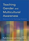 Teaching Gender and Multicultural Awareness: Resources for the Psychology Classroom