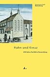 Hahn und Kreuz. 450 Jahre Parität in Ravensburg