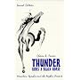 Thunder Rides a Black Horse: Mescalero Apaches and the Mythic Present