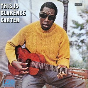 This Is Clarence Carter