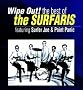 Wipe Out! The Best of the Surfaris Wipe Out! The Best of the Surfaris
