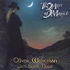 The 3 Ages of Magick by Oliver Wakeman & Steve Howe