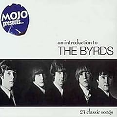 Mojo Presents... An Introduction to the Byrds