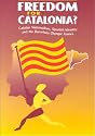 Freedom for Catalonia?: Catalan Nationalism, Spanish Identity and the Barcelona Olympic Games (Cambridge Cultural Social Sciences)