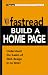 Fastread Build a Home Page: Understand the Basics of Web Design in No Time!