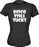 Disco Still Sucks Women's tee Shirt in 6 Colors Small thru XXL