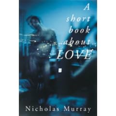A Short Book About Love