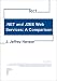 .NET and J2EE Web Services: A Comparison