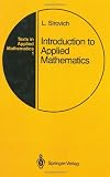 Introduction to Applied Mathematics (Texts in Applied Mathematics)