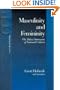 Masculinity and Femininity: The Taboo Dimension of National Cultures (Cross Cultural Psychology)