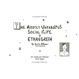 the mostly unfabulous social life of ethan green