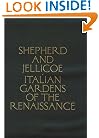 Italian Gardens of the Renaissance (Reprint Series)