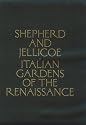 Italian Gardens of the Renaissance (Reprint Series)