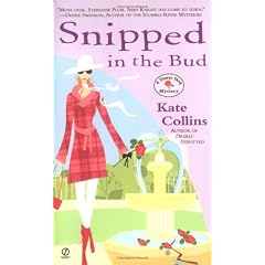 Snipped in the Bud (Flower Shop Mysteries)