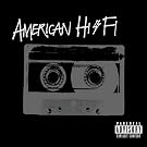 American Hi-Fi