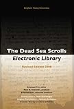 The Dead Sea Scrolls Electronic Library (Dead Sea Scrolls Electronic Reference Library CD-ROM) (Dead Sea Scrolls Electronic Reference Library CD-ROM)