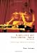 Electronic and Experimental Music: Technology, Music, and Culture