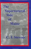 The Supernatural Side of Maine