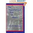The Supernatural Side of Maine by  C. J. Stevens