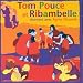 Tom Pouce & Ribambelle