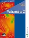 Maths in Action: Advanced Higher Mathematics 2