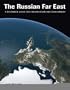 The Russian Far East: A Reference Guide for Conservation and Development