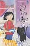 The four ugly cats in apartment 3D