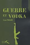 Guerre et Vodka