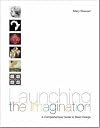 Launching the Imagination, Comprehensive (2-D,  3-D, and 4-D) with CD-ROM