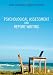 Psychological Assessment and Report Writing