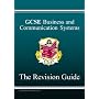 GCSE Business and Communications Revision Guide