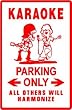 KARAOKE PARKING talent sing party hobby sign