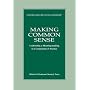 Making Common Sense: Leadership As Meaning-Making in a Community of Practice