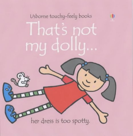 City Travel Guides Discounted  Books : That's Not My Dolly (Touchy-feely)