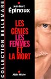 Revue Albin Michel  / Les génies, les femmes et la mort