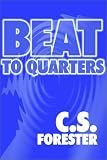 Hornblower : Beat to Quarters