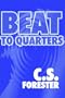 Beat To Quarters