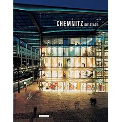 Chemnitz. Die Stadt