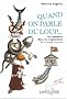 Quand on parle du loup.. : Les animaux dans les expressions de la langue fran�aise