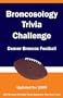 Broncosology Trivia Challenge: Denver Broncos Football